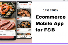 Ecommerce Mobile App for F&B